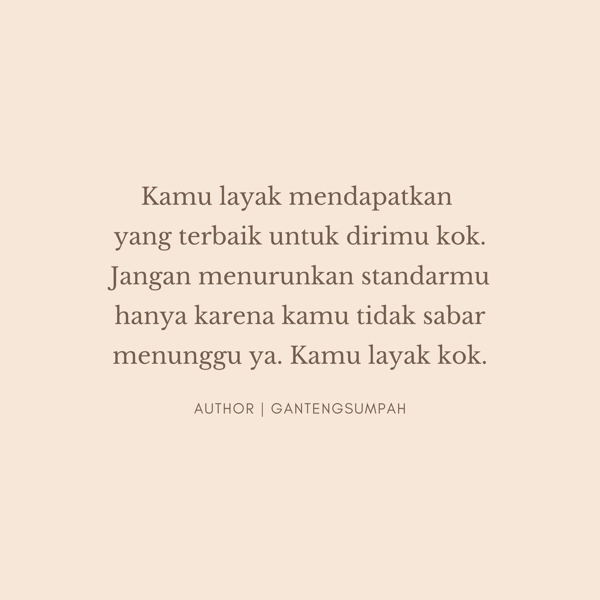 gantengsumpah's tweet photo. Kamu layak kok. https://t.co/GWwoiA0BIT
