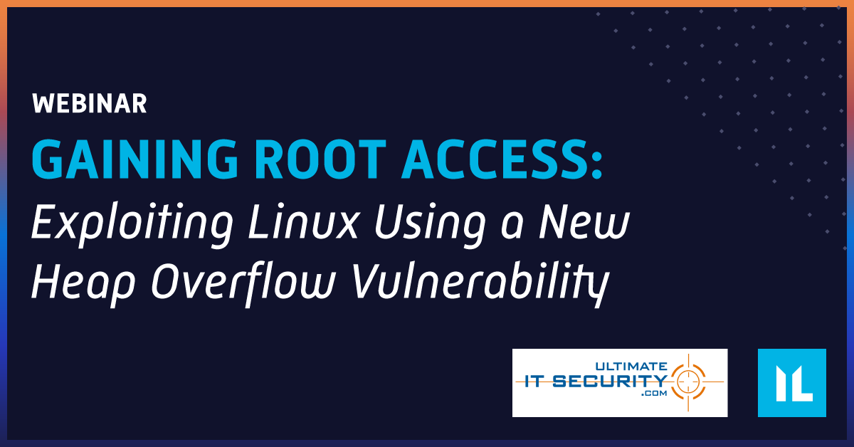 immersivelabs's tweet photo. WEBINAR ALERT! Join @KevTheHermit and @nickcavalancia on our latest webinar with #UltimateWindowsSecurity.
π» Gaining Root Access: Exploiting Linux Using a New Heap Overflow Vulnerability
π
Tuesday 2 March 2021
π 12pm ET / 5pm GMT
π https://t.co/Y8ABcNopSA https://t.co/Av6w3epn6k