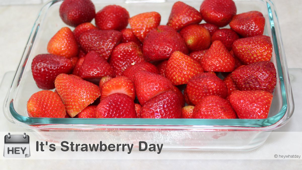 It's Strawberry Day! 
#StrawberryDay #NationalStrawberryDay #Food