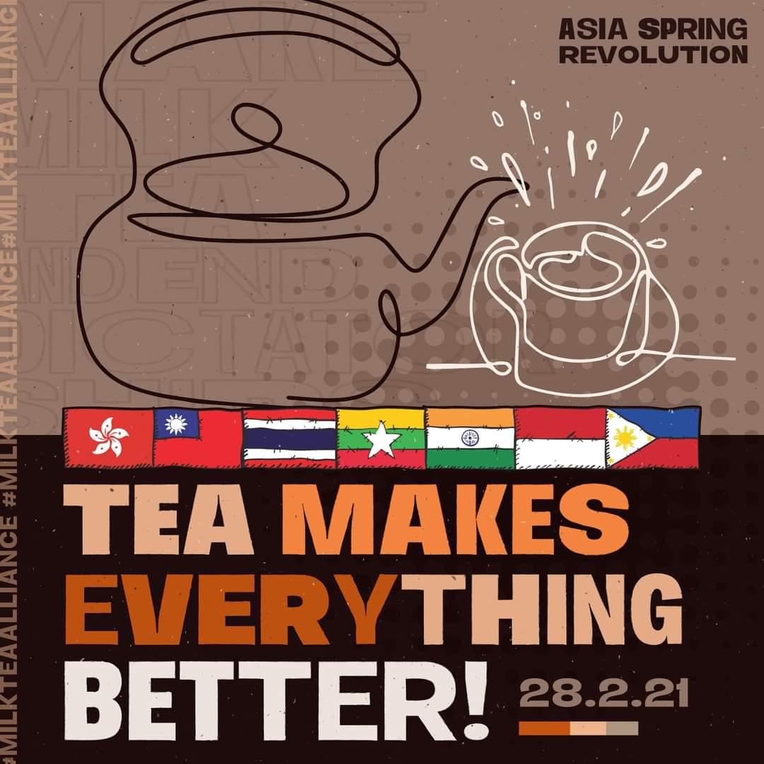 AungKig's tweet photo. Sip &amp; Strike on 28.02.2021! 

#MILKTEAALLIANCE #ASIASPRING 
#လက်ဖက်ရေသောက်သပိတ်မှောက် #MAKEMILKTEAANDENDDICTATORSHIP
#ASIASPRINGREVOLUTION #REPRESENTED #MILKTEAALLIANCEMYANMAR
#TEAMAKESEVERYTHINGBETTER #BURMA #MYANMAR #မုဆိုးကျော်ဖိုးထော် https://t.co/odStSlt4af