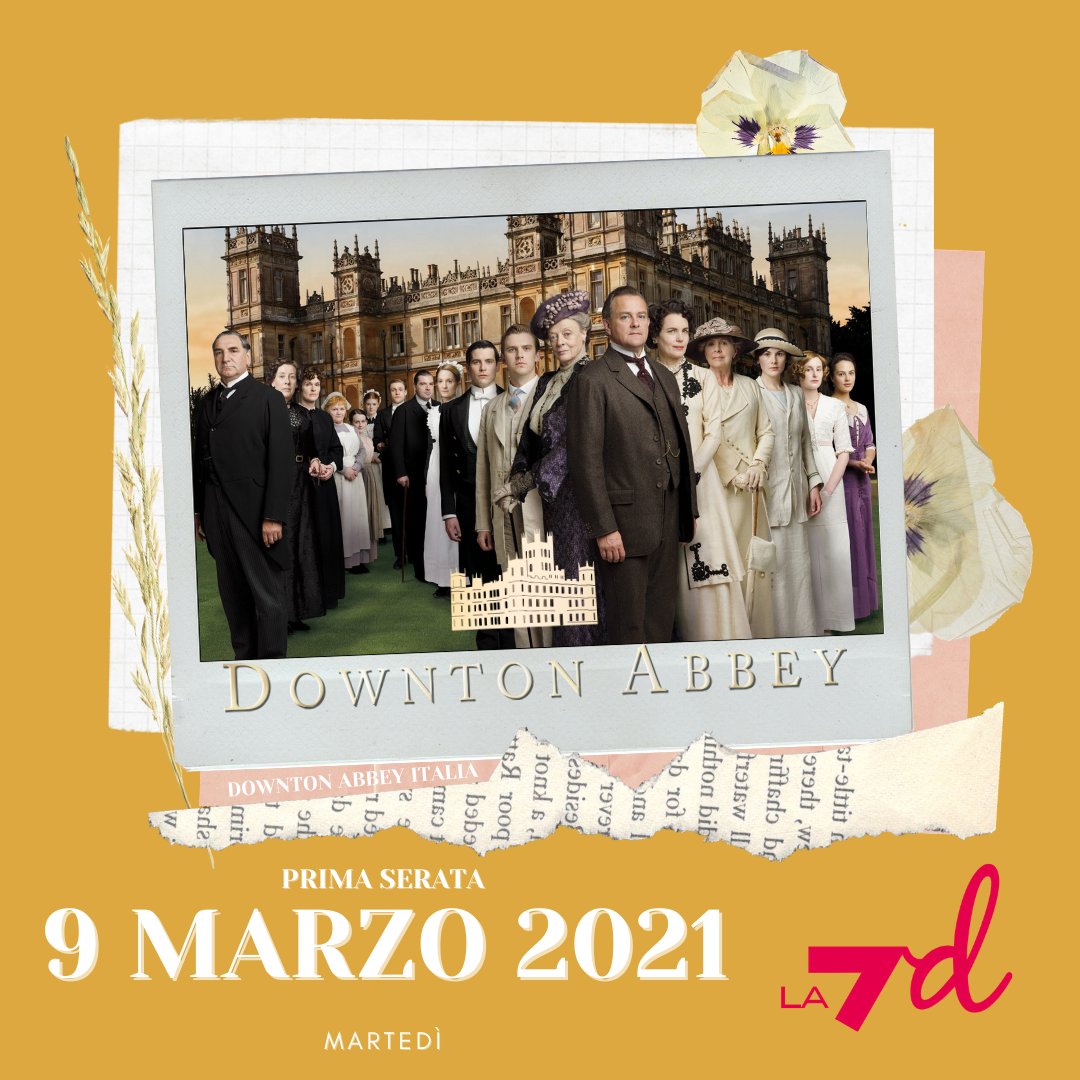 downtonabbeyita's tweet photo. 🎉 In arrivo su #La7d
🏰 #DowntonAbbey ( #SerieTV ) 
✅dal martedì 9 marzo 2021 in Prima serata con 2 episodi a settimana. (21.30 - 22.45) https://t.co/Et9qplXDlo