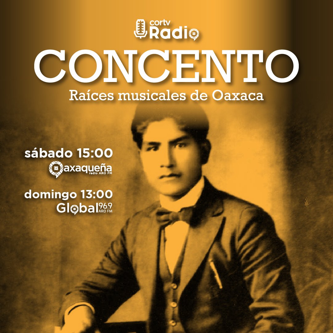 CORTV_Radio's tweet photo. #Concento, un recorrido sonoro por los orígenes de la música oaxaqueña y sus más grandes representantes. Hoy, un especial sobre Ignacio Fernández, "Tata Nacho". 🎶
Sintonízanos a las 13:00 h por #Global 96.9 https://t.co/5vfpKGGj4M
#Oaxaca
@cortv https://t.co/6OGokKALnP