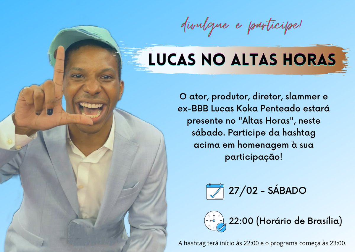 eloobritto's tweet photo. hoje tem hashtag pra celebrar a participação do Lucas no Altas Horas, a partir das 22:00!!! 

lembrando que não pode usar números, emojis e nem tweetar a tag sozinha. 

divulguem galeraaaaa! 💙 https://t.co/wIQGmJSiK6