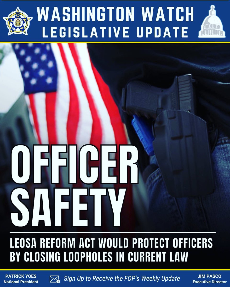 FOPFL's tweet photo. 🚨 Officer Safety - LEOSA Reform Act would Protect Officers by Closing Loopholes in Current Law. #FLFOPStrong 

Check out this week’s FOP Washington Watch: Legislative Update to stay informed on the latest news ➡️  https://t.co/SUMR0ir2Qp https://t.co/OZUuhWSKAH