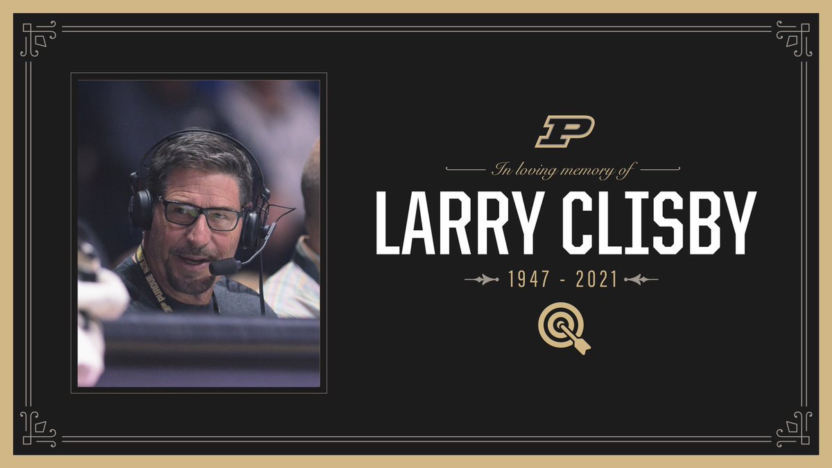 Heartbroken can’t describe how we feel today. 

The Purdue Basketball team mourns the loss of longtime radio voice Larry Clisby. He was a part of our team for over 40 years and as big a part of our program as anyone. 

We will miss you Cliz. 

🎯🎯🎯