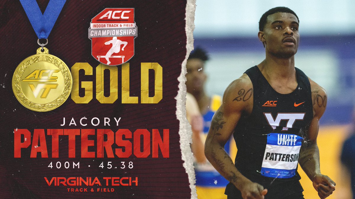 Virginia Tech Track & Field (@hokiestfxc) on Twitter photo ๐ ๐ ๐ ๐ ๐ ๐ ๐ ๐ผ ๐ ๐ฅ๐ฅ๐ฅ
<a href="/jacoryp77/">Jacory Patterson</a> wins indoor GOLD in the 400m for the third straight year, setting the new ACC Championships record along the way ๐ฅ
#StrongerTogether | #Hokies ๐ฆ ๐ ๐ ๐ ๐ ๐ ๐ ๐ ๐ผ ๐ ๐ฅ๐ฅ๐ฅ
<a href="/jacoryp77/">Jacory Patterson</a> wins indoor GOLD in the 400m for the third straight year, setting the new ACC Championships record along the way ๐ฅ
#StrongerTogether | #Hokies ๐ฆ