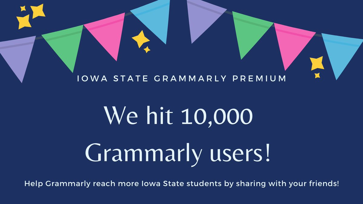 ISUGrammarly's tweet photo. Do you know an Iowa State student not using free Grammarly Premium? Share this with them! https://t.co/x7g4diZLkw