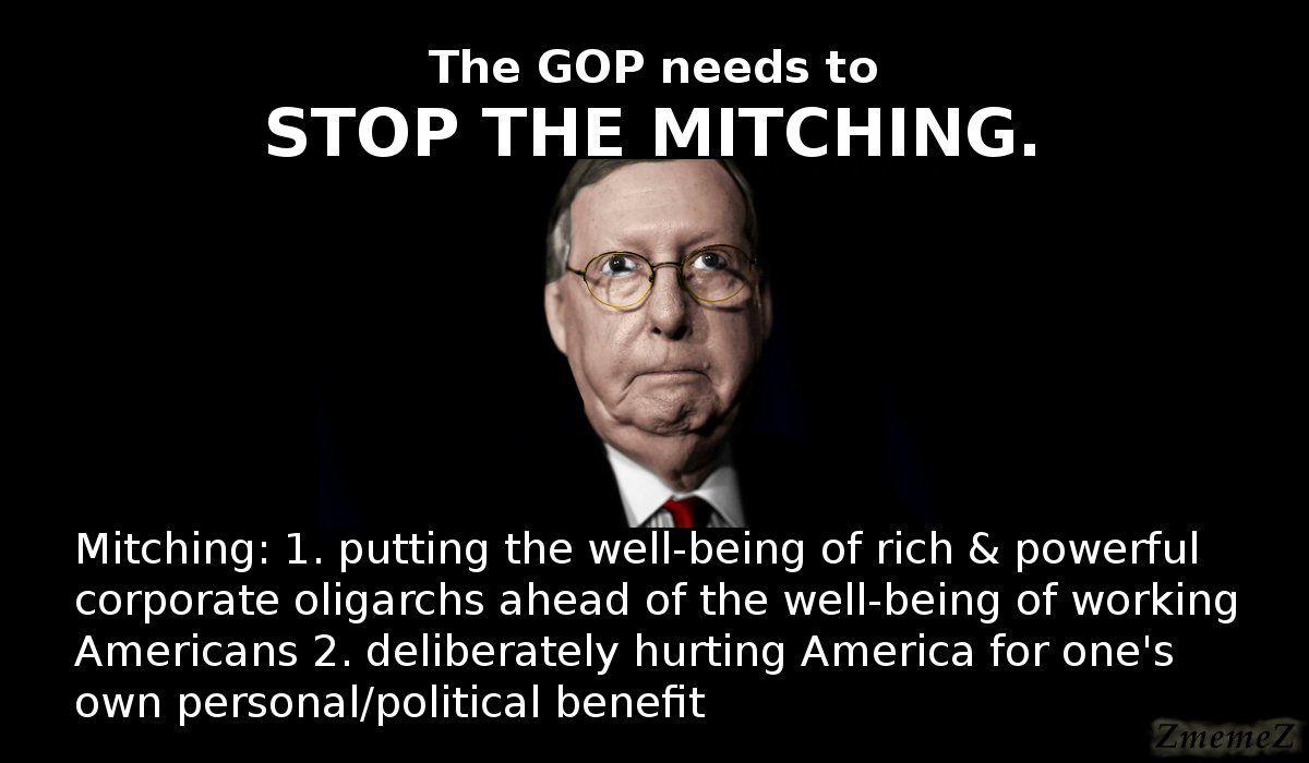 ZhiZhuWeb's tweet photo. @mattmfm @mehdirhasan @AJentleson @Sen_JoeManchin @SenatorSinema Mitch McConnell & his corrupt cabal of GOP senators can NOT be allowed to continue to block Congress from enacting much needed legislation.
It must be made clear to the public that McConnell & his GOP senators are HURTING AMERICA for their personal benefit.
#StopTheMitching https://t.co/nEECISHew7