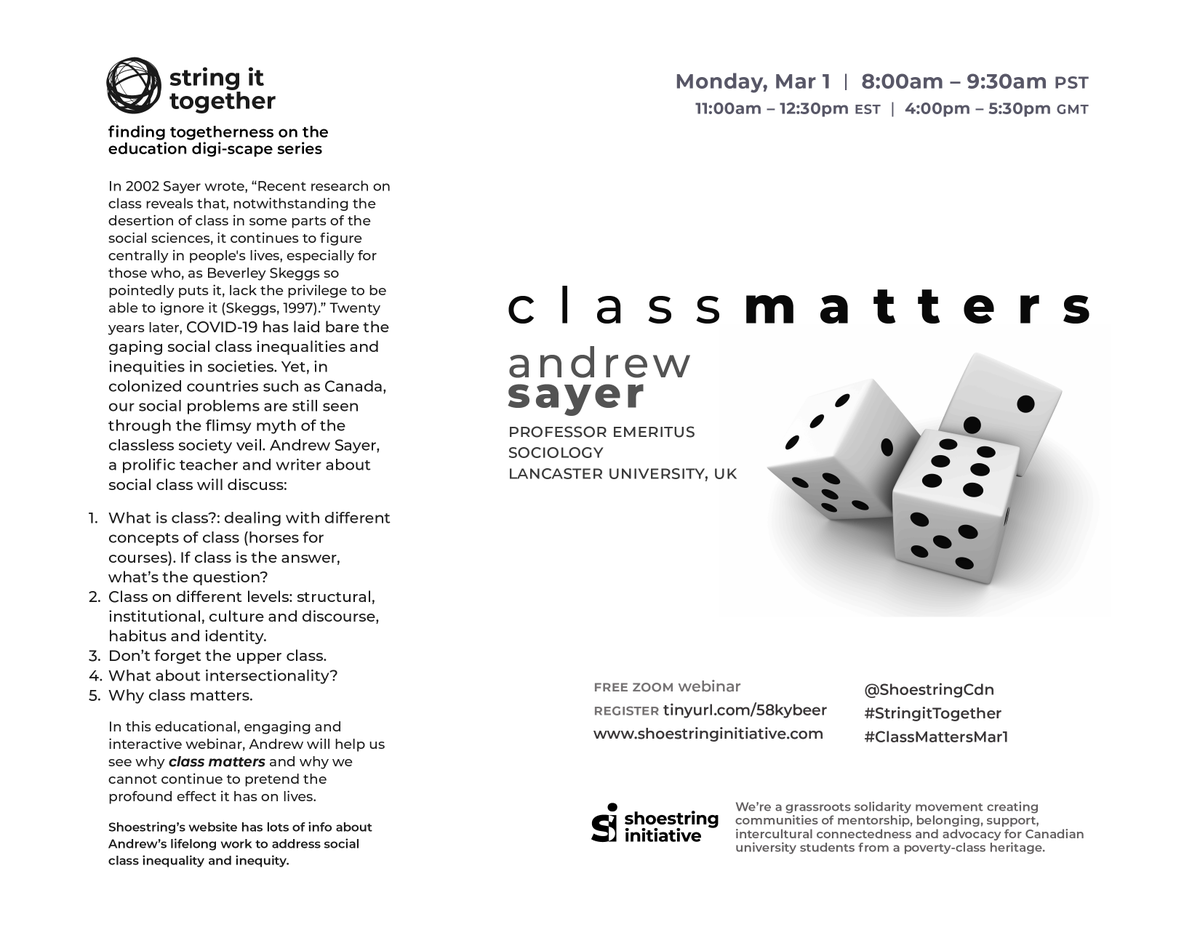 ShoestringCdn's tweet photo. Mar 1st great day to deal with social class. @LancasterUni Andrew Sayer teaches why class matters. What is class? Dealing with different concepts of class. If class is the answer, what’s the question? #StringitTogether free webinar. Register  https://t.co/IANSdRgIuL https://t.co/GIaipzh8Xj