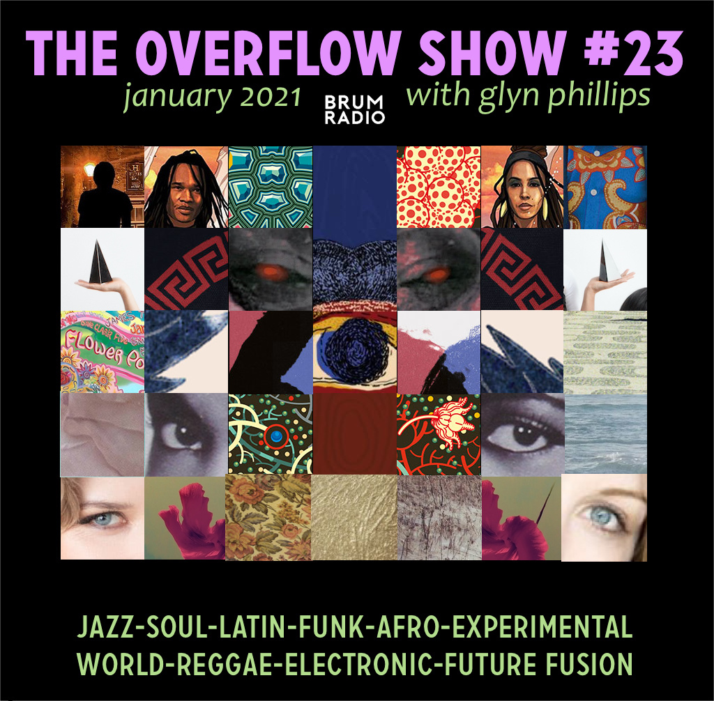 WorldBeatUK's tweet photo. These are just some of the artists on the #OverflowShow No 23 with Glyn Phillips on @brumradio:
Austin John, Hendrik Meurkens, Joe Bowden, Zara McFarlane, STR4TA, @jesseryansax, Bokani Dyer, Mireille Boily, Amanda Tosoff
https://t.co/BlSzoZ0gi7
Please retweet!
@worldbeatuk https://t.co/xMSZ84orEu