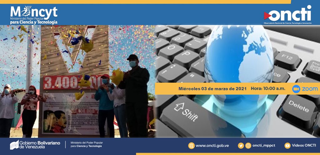 oncti_ve's tweet photo. ¿Estas programando tu semana?📆

No te olvides de agendar nuestro próximo #ForoONCTI "Dominio de la Tecnología e Innovaciones en el Sistema de la Gran Misión Vivienda Venezuela". @Minhvi_Oficial

¿Cuándo?
🗓️Miércoles  #3Mar
⏰10am
📹Vía Zoom

¡Regístrate! 
https://t.co/34Ci3WODU8 https://t.co/3yaxn6CewI