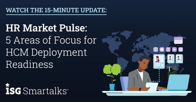 MaturoTony's tweet image. In this 15-minute HR Peers &amp;amp; Market Pulse update, @ISG_News experts discuss five areas to consider in your #HCMdeployment readiness to de-risk your #HCMimplementation and establish the right foundation for success. #HRTech bit.ly/3sEZrO1