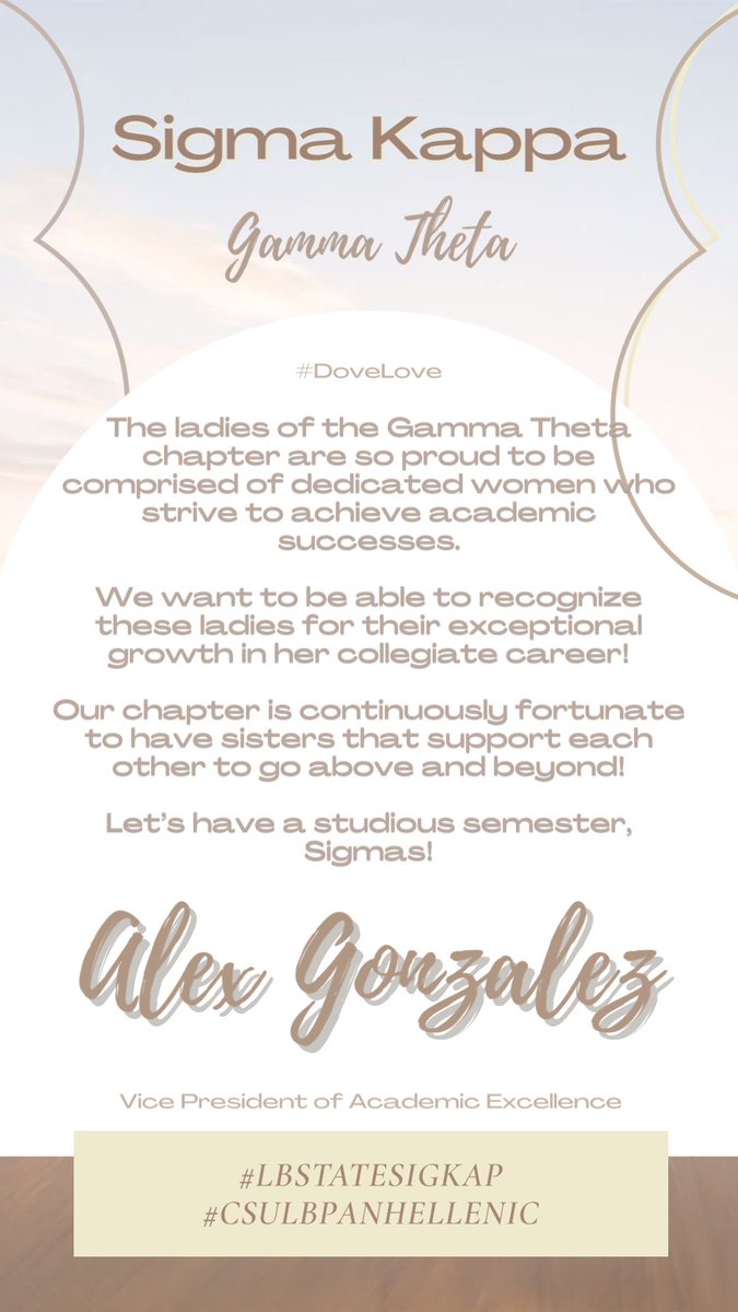 SigmaKappaCSULB's tweet photo. Our Vice President of Academic Excellence, Alex Gonzalez, is excited to announce our monthly highlights in recognition of our sisters and their academic successes! 🕊 See the full statement attached. 

#LBStateSigKap #DoveLove @lexgonzalez15 @SigmaKappa https://t.co/GcUxmzxB6n
