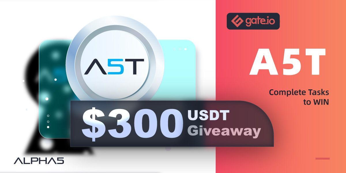 Gate's tweet photo. ⚡️Don't miss out on the #A5T @alpha5_io Startup Giveaway!⚡️

10 participants will be selected to win $30 #USDT EACH! 🔥

1️⃣Login and participate 
https://t.co/AqHNi7hUTB

2️⃣RT, @ a friend

👇#A5T Startup details:🤑
https://t.co/1gKFJ4N0cX https://t.co/A1peYTK3iU
