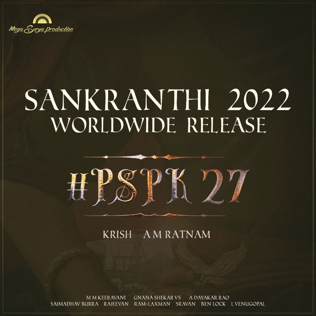 taran_adarsh's tweet photo. PAWAN KALYAN - KRISH FILM: SANKRANTHI 2022 RELEASE... #PawanKalyan and director #Krish's new collaboration - not titled yet - to release on #Sankranthi 2022... Produced by AM Ratnam. #PSPK27 #PSPK27onSankranthi2022 https://t.co/NGJdAESeoF
