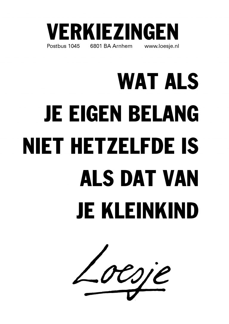 LoesjeNL's tweet photo. **Verkiezingen
wat als je eigen belang niet hetzelfde is als
dat van je kleinkind**
#loesje #Verkiezingen2021 https://t.co/sC7NmAuKPb