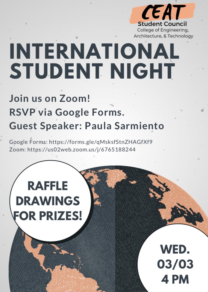 International Student Night with CEAT StuCo this Wednesday (03/03) at 4PM! Paula Sarmiento will speak to the experience of international students transitioning to the professional environment. 

Raffle Drawings prizes for those who attend! Hosted Via Zoom. RSVP via Google Forms.