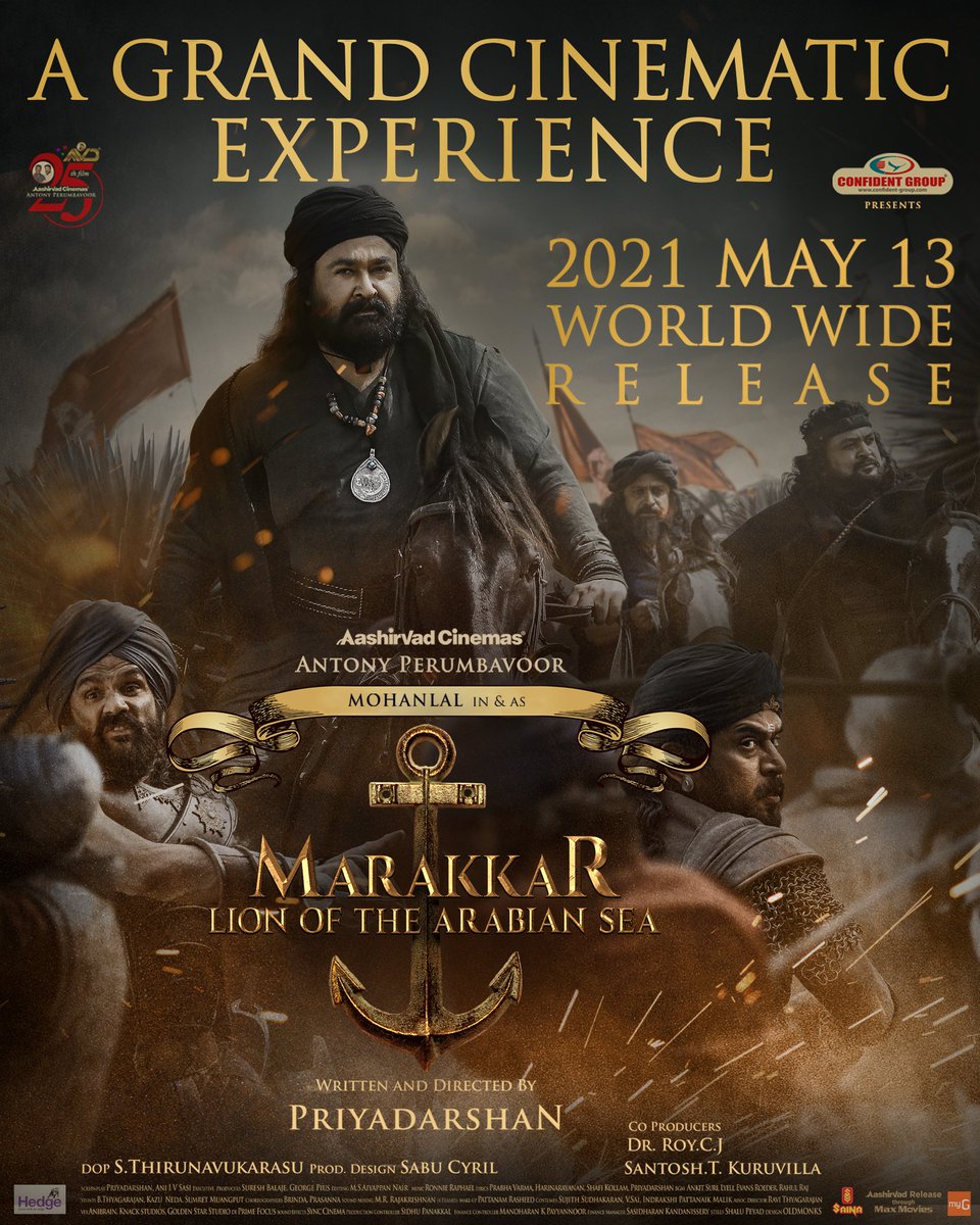 aashirvadcine's tweet photo. A Grand Epic Of Indian History, @MarakkarMovie Releasing Worldwide On 2021 May 13th..

#MarakkarArabikadalinteSimham
#Mohanlal #Priyadarshan #AntonyPerumbavoor #AashirvadCinemas https://t.co/2aAzUIPgLv