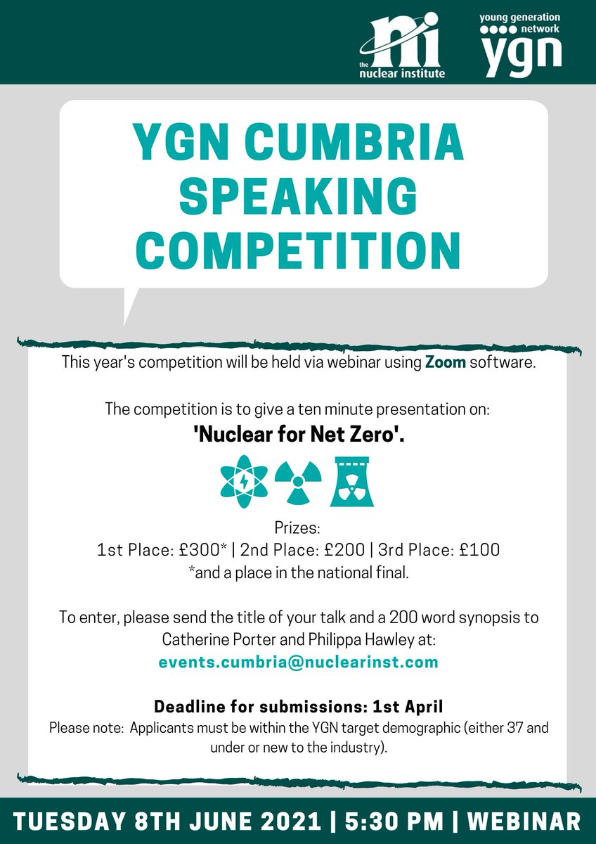 ⭐Call for submissions⭐
The <a href="/NI_YGN/">Nuclear Institute Young Generation Network (YGN)</a> Cumbria Branch speaking competition is back on Tuesday 8th June 2021 with the theme of 'Nuclear for Net Zero'! Please send us your 200 word synopsis by the 1st April to enter. 
Good Luck ☢
#nuclearindustry #netzero2050 pic.x.com/sLQ9neclOx