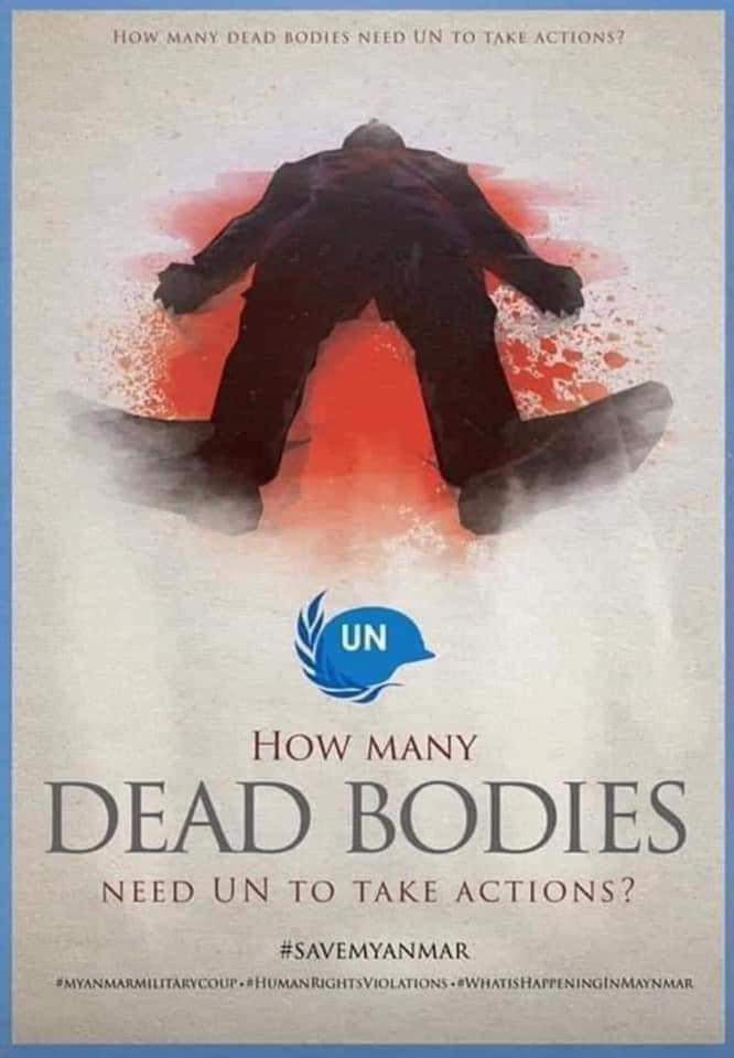 Agphyoe1's tweet photo. #How_Many_Dead_Bodies_UN_Need_To_Take_Action

#whatshappeningnowinmyanmar
#SaveMyammar https://t.co/MGk12H3UH4