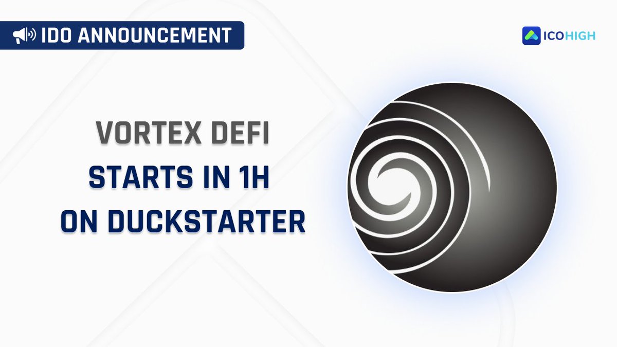 icohigh_net's tweet photo. #VortexDeFi initial decentralized offering (IDO) on #DuckStarter starts in 1h.

$VTX details - https://t.co/M3ukPdwEzS

@VortexDefi @dao_duck https://t.co/xsgvDv6i9Q