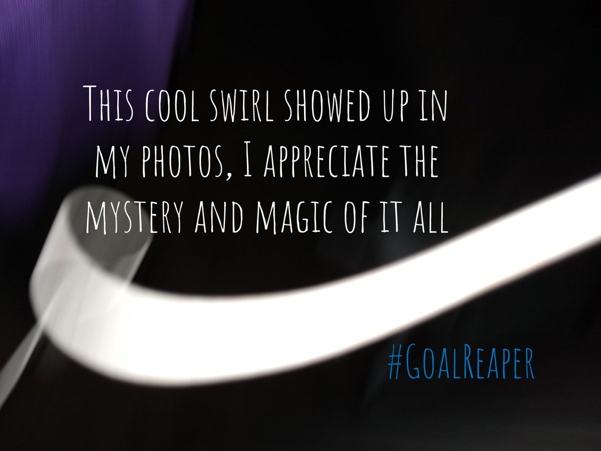 This cool swirl showed up in my photos, I appreciate the mystery and magic of it all #GoalReaper #MagicIsEverywhere #mystery 
#ThinkBIGSundayWithMarsha