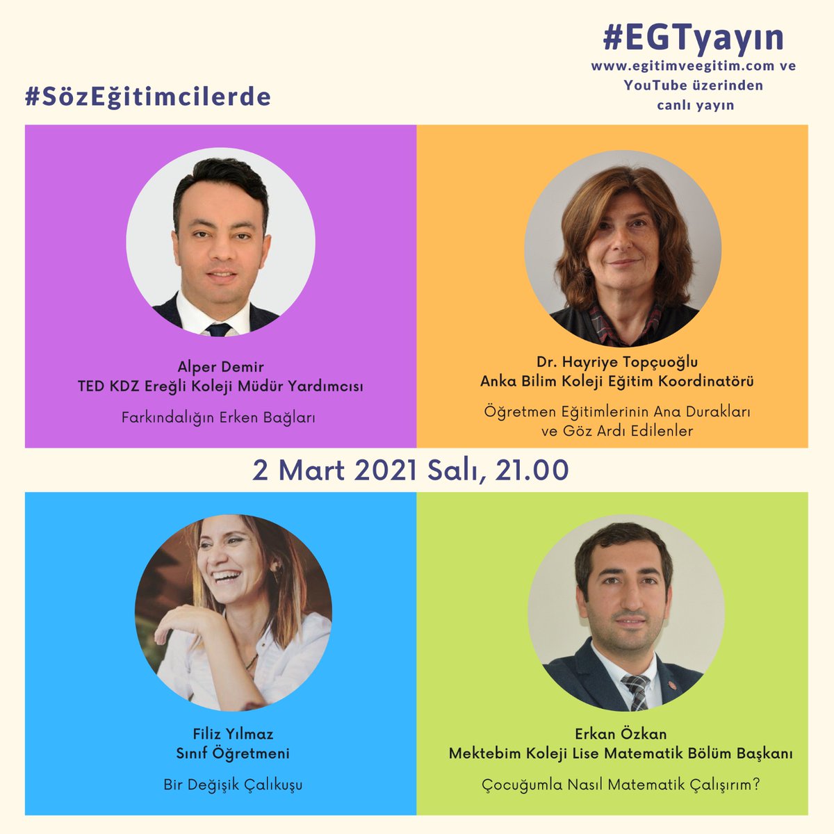 Eğitim ve Eğitim (@egitimveegitim) on Twitter photo #EGTyayın'da bu hafta #SözEğitimcilerde diyerek karşınızdayız. Konuklarımız @okuma_gunlugu, @alperdemirted,@materkanozkan ve <a href="/filzylmz/">Filiz Yılmaz</a> ile eğitimde farklı konuları konuşacağız.
2 Mart 2021 Salı 21.00'de gerçekleşecek yayınımızı izlemek için; egitimveegitim.com/egt-yayin #EGTyayın'da bu hafta #SözEğitimcilerde diyerek karşınızdayız. Konuklarımız @okuma_gunlugu, @alperdemirted,@materkanozkan ve <a href="/filzylmz/">Filiz Yılmaz</a> ile eğitimde farklı konuları konuşacağız.
2 Mart 2021 Salı 21.00'de gerçekleşecek yayınımızı izlemek için; egitimveegitim.com/egt-yayin