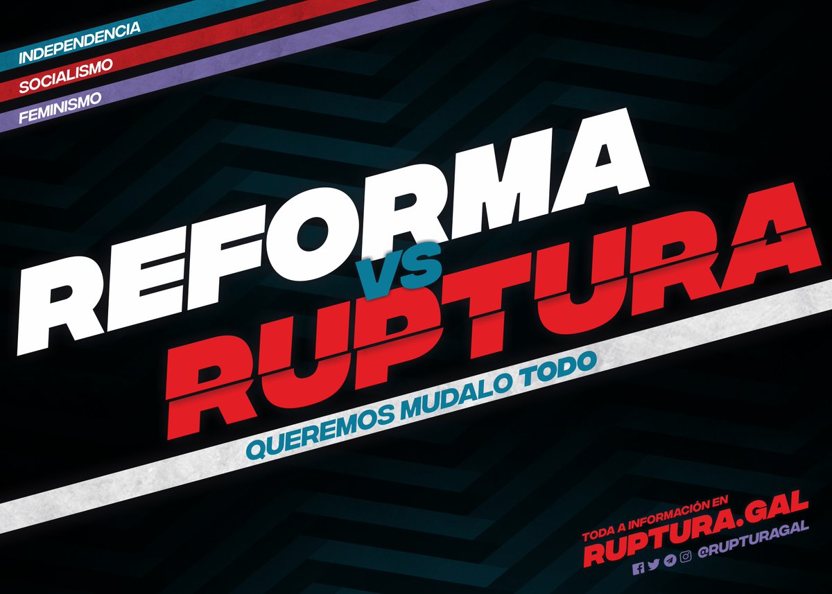 🔴 A dialéctica reforma vs ruptura está mais vixente que nunca e é necesario situarnos ante ela.

Queremos afortalar un espazo independentista, feminista e que aposte polo socialismo, avanzando na suma de forzas no camiño da ruptura co réxime español.

👉 ruptura.gal