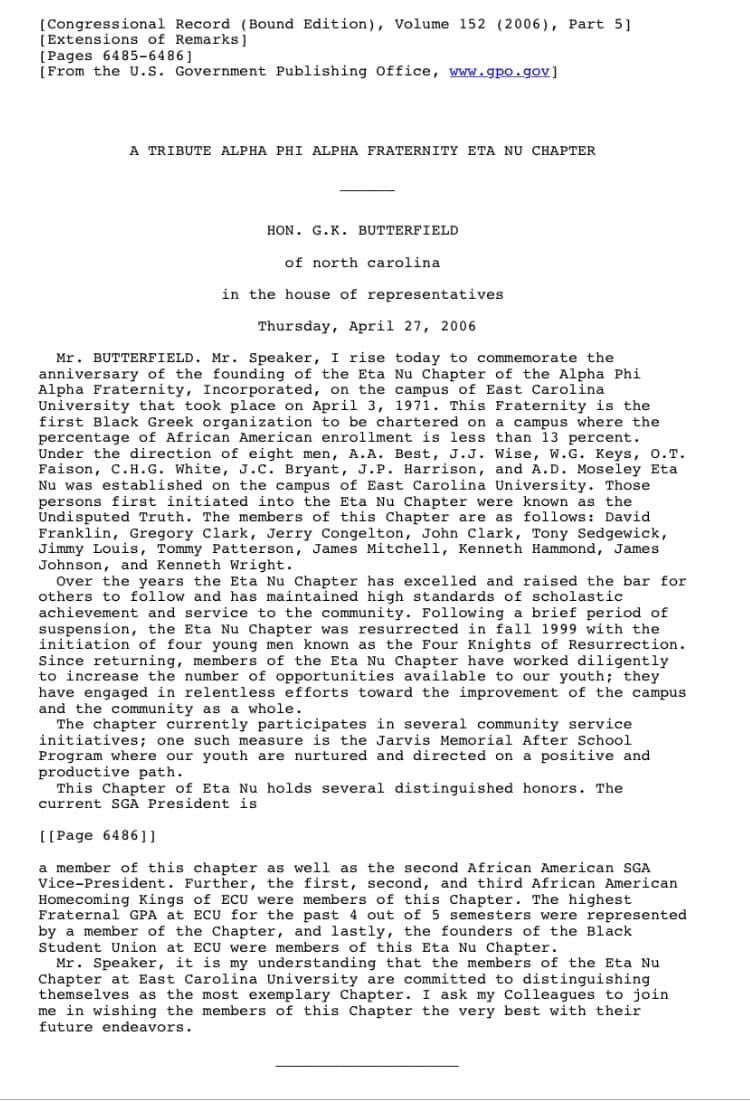 In 2006, U.S. Congressman  <a href="/gkbutterfield/">G. K. Butterfield</a> stood in recognition of the many historic accomplishments of Eta Nu Chapter to <a href="/EastCarolina/">ECU</a>. congress.gov/crec/2006/04/2… “First of All, Servants of All, We Shall Transcend All” #BlackHistoryMonth