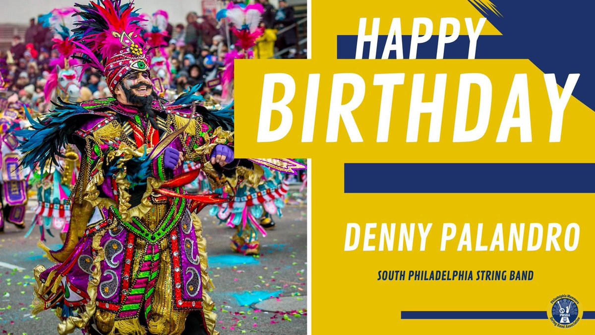 PhilaStringBand's tweet image. Happy Birthday to South Philly String-Band captain, Denny Palandro! Please join us in wishing Denny a Happy Birthday! 🎉 @SPStringband