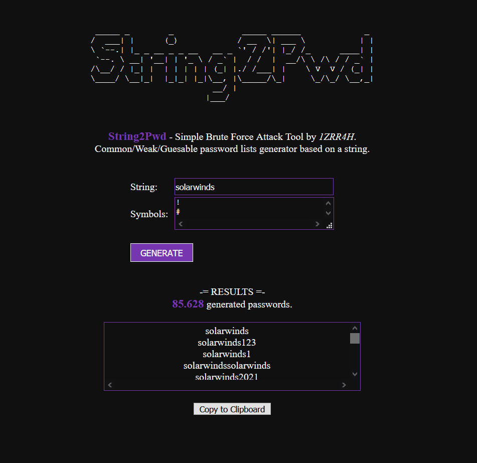 1ZRR4H's tweet photo. -= String2Pwd =-
Genera listado de passwords comunes/débiles/adivinables en base a un string determinado 😉
solarwinds123 (2/85.628)
Caso de uso: https://t.co/A8hBIzGRt7
#bruteforce #attacktool #commingsoon https://t.co/hnS1ure2hC