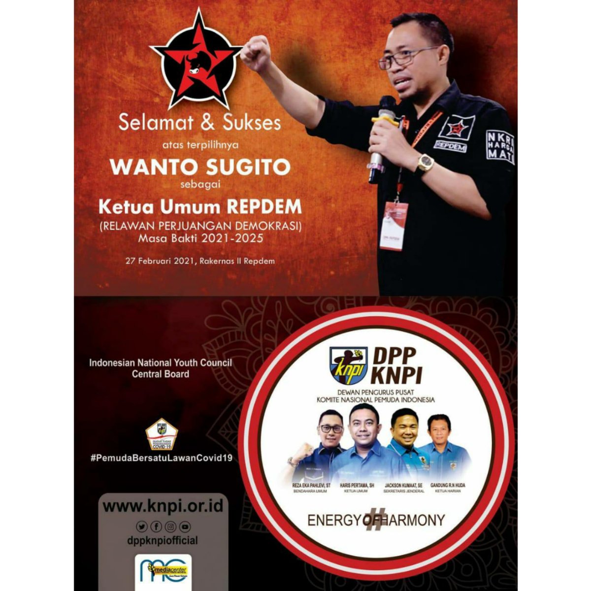 dppknpiofficial's tweet photo. Keluarga Besar Dewan Pengurus Pusat Komite Nasional Pemuda Indonesia (DPP KNPI) mengucapkan,
Selamat & Sukses
Atas Terpilhnya,
WANTO SUGITO
Sebagai Ketua Umum REPDEM Masa Bakti 2021- 2025
@REPDEMnews
@knpiharis
@jacksonkumaat
#KNPI
#DPPKNPI
#REPDEM
#ENERGYOFHARMONY https://t.co/GYWxVg1mfU