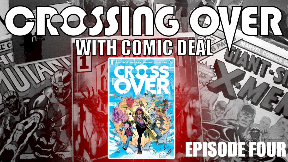 TheComicDeal's tweet image. Episode Four of Crossing Over with Comic Deal going live tonight at 9:30pm! We discuss and break down issue four of Crossover from Image Comics!

youtu.be/zW6yqqEDYOQ

#imagecomics #Crossover #crossover4 #donnycates #deecunniffe #geoffshaw
