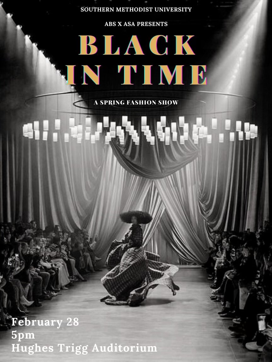 ASAatSMU's tweet photo. Today’s the day!! Join us at our new location: HUGHES TRIGG STUDENT CENTER for the ABS X ASA Black In Time Fashion Show!

*Basement Floor Auditorium*
3140 Dyer Street 
Dallas, Tx 75205 https://t.co/ekD45E0dVO