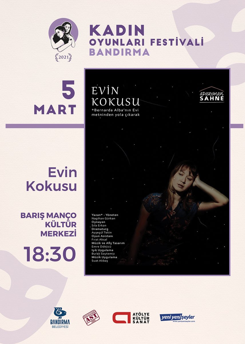 #KadınOyunlarıFestivali Başlıyor!

Bandırma / 1-5 Mart 2021 / Barış Manço Kültür Merkezi

1 Mart Pazartesi - Frida
2 Mart Salı - Shirley
3 Mart Çarşamba - Bernarda
5 Mart Cuma - Evin Kokusu 
1-15 Mart - Ramize Erer Karikatür Sergisi