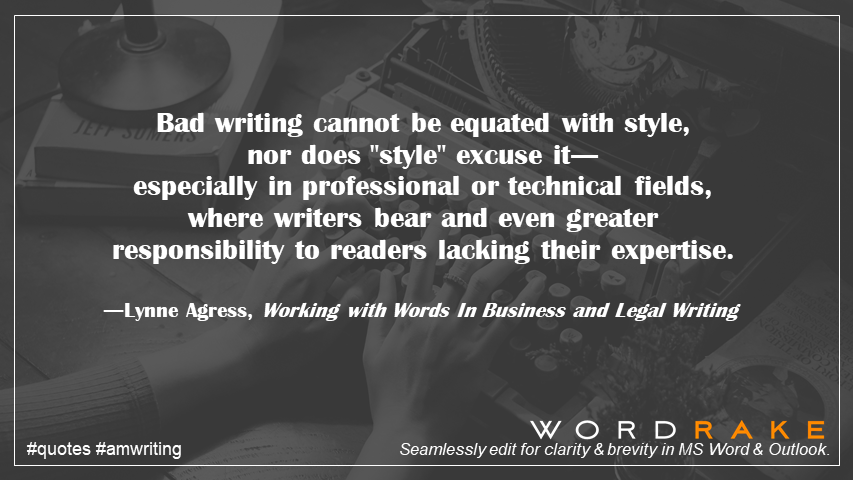 WordRake's tweet image. Today's #quote comes from Lynne Agress #KnowYourReader #style