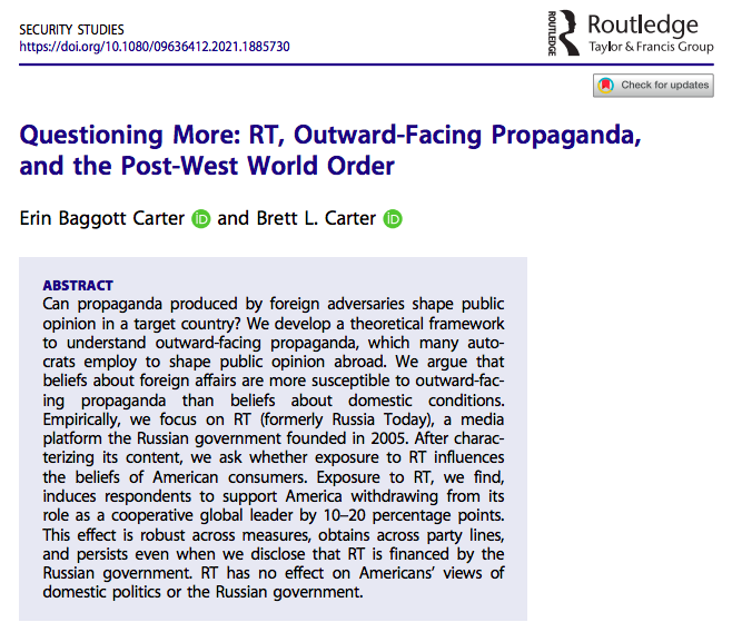 A new @SecStudies_Jrnl essay examines whether RT shapes public opinion. The key finding here, based on Mechanical Turk survey evidence, is that it does have the power to influence views on foreign policy, but not those on domestic conditions. Link: tandfonline.com/doi/full/10.10…
