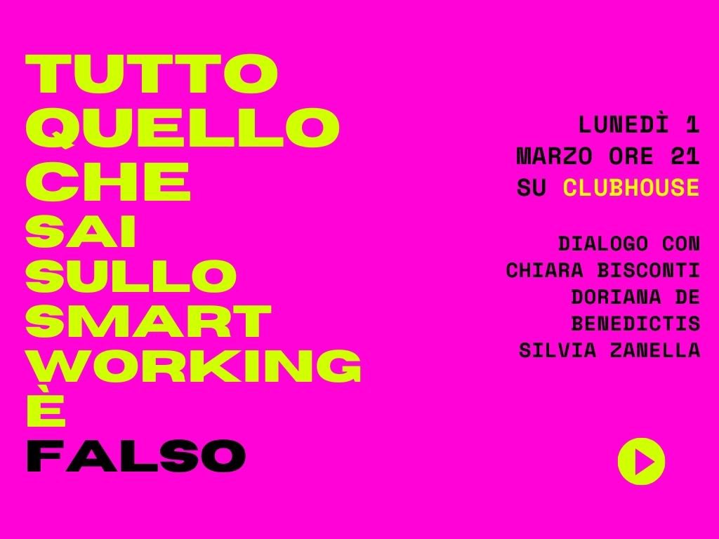 Quale è il grande malinteso che si cela dietro questi dodici mesi di presunto Smart Working? Cosa differenzia il lavoro agile da telelavoro o lavoro da remoto? Perché si è creata una dicotomia tra “tutti a casa” e “tutti in ufficio”?
joinclubhouse.com/event/M8KezyV7