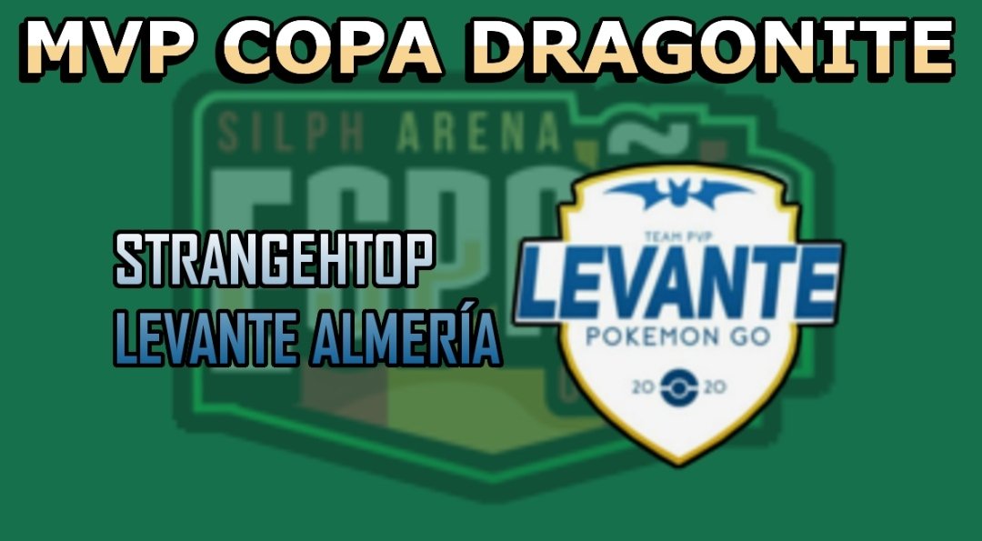 LigaSaeo's tweet photo. Buenas entrenadores, felicidades a Strangehtop por el MVP de la Copa Dragonite en la temporada 2
#PokemonGo #GOBattle #SAEO #PokeGoPvP #GoBatlleLeague https://t.co/dTaOCKtZ1u