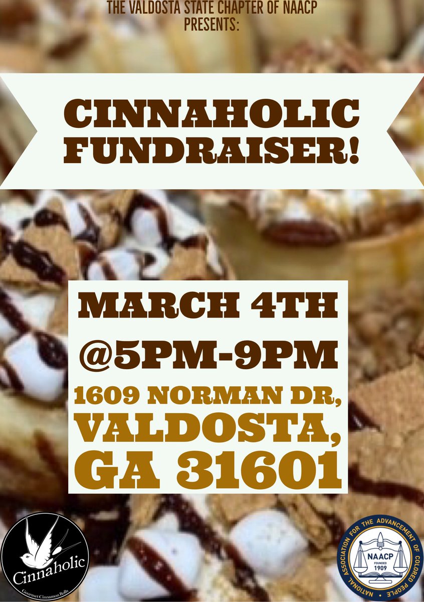VSU_NAACP's tweet photo. 🚨FUNDRAISER
Come out March 4th and enjoy a delicious cinnamon snack with The Valdosta State Chapter of NAACP for the Cinnaholic Fundraiser‼️
Click the link to let us know you’re coming!: https://t.co/EkQjq6TBPl
#vsate #vstate22 #vstate23 #vstate24 https://t.co/5yI1U4hmUQ