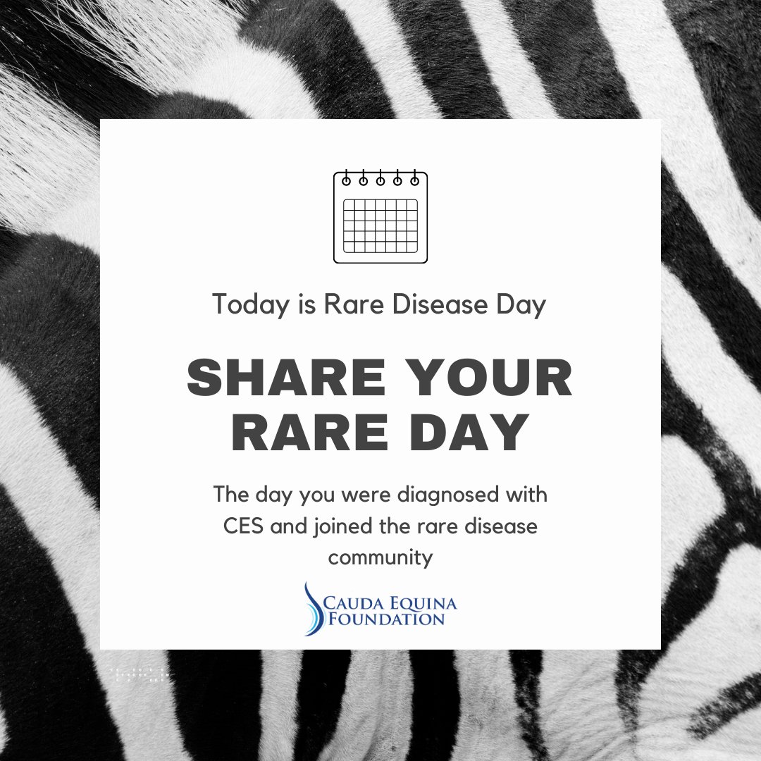 🦓 Today is Rare Disease Day! 🦓 Let's all share the day we joined the CES and rare disease community. When was your diagnosis and/or surgery? 

#RareDiseaseDay #RareDiseaseDay2021 #CaudaEquinaSyndrome #CaudaEquinaFoundation #CES #CESWarrior #CEF