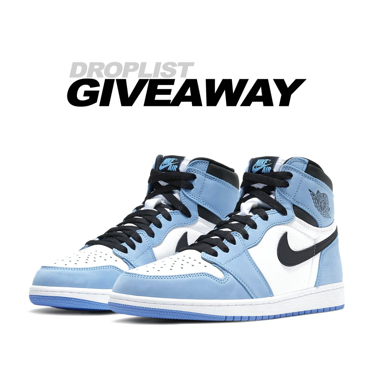 Droplist App (@thedroplistapp) on Twitter photo #Giveaway | Nike Air Jordan 1 "UNC" (Any Size | US7 - US12)
Simply follow below :
1. Follow us <a href="/TheDroplistApp/">Droplist App</a>
2. Retweet this tweet
- That's it !
*International Giveaway. Ends March 8th. Multiple entries will be disqualified.*
Good Luck !! #Giveaway | Nike Air Jordan 1 "UNC" (Any Size | US7 - US12)
Simply follow below :
1. Follow us <a href="/TheDroplistApp/">Droplist App</a>
2. Retweet this tweet
- That's it !
*International Giveaway. Ends March 8th. Multiple entries will be disqualified.*
Good Luck !!