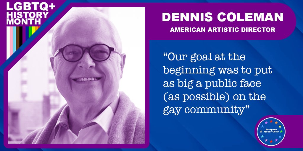 EuroQueerChoir's tweet photo. LGBTQ+ History Month #Day28

The last nomination is from Martin for Dennis Coleman

Read all about it here: https://t.co/ou899QZz0h

#LGBTHM21 #LGBTQHistoryMonth #EqualRights #LGBTQMusicalHeroes https://t.co/YOoi24DiEF
