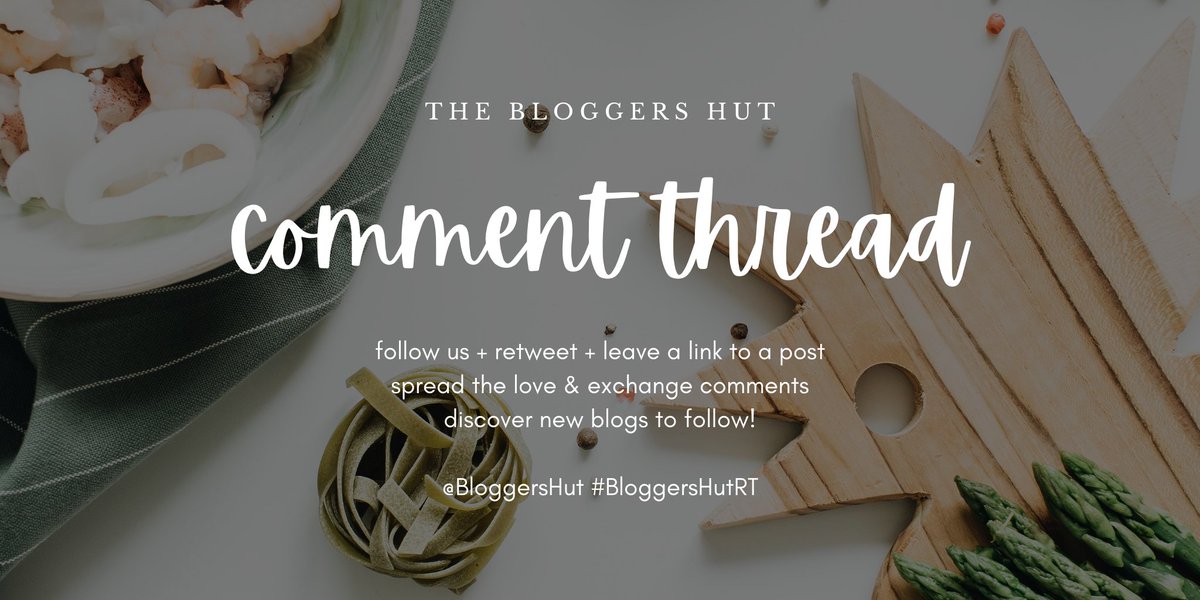 THE BLOGGERS HUT COMMENT THREAD Let's support each other~ Spread the love and share your blog posts. #BloggersHutRT #bloggerswanted