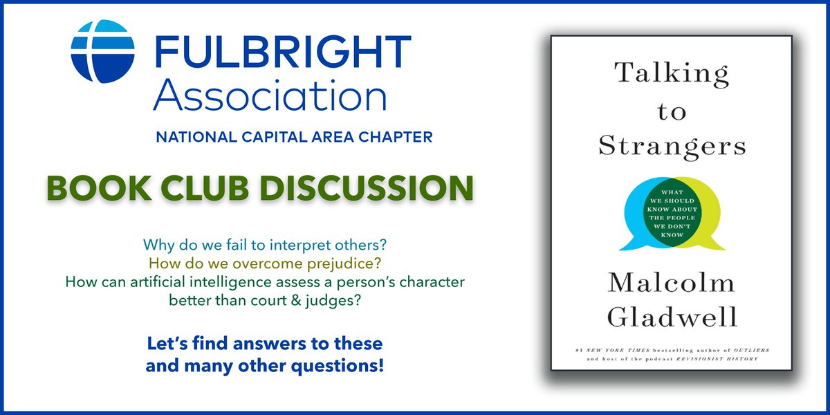 fulbrightncac's tweet photo. REGISTRATION OPEN! You are cordially invited to Fulbright NCAC's 1st  #BookClub Discussion - "Talking to Strangers" by Malcolm @Gladwell on March 27, 2021 at Noon EST.

REGISTER HERE: https://t.co/OhNiojnzQi https://t.co/fysomEKVbU