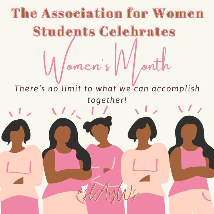 SUBRSGA's tweet photo. Itβs Womenβs Month! πAll March we are going to be learning, relaxing, but most importantly CELEBRATING the women of Southern University! βΊοΈ The Association for Women Students is proud to present our Womenβs Month Campaign! You donβt want to miss it! π #slAyWS #SouthernU_RYS21 https://t.co/GPYop3FaPQ