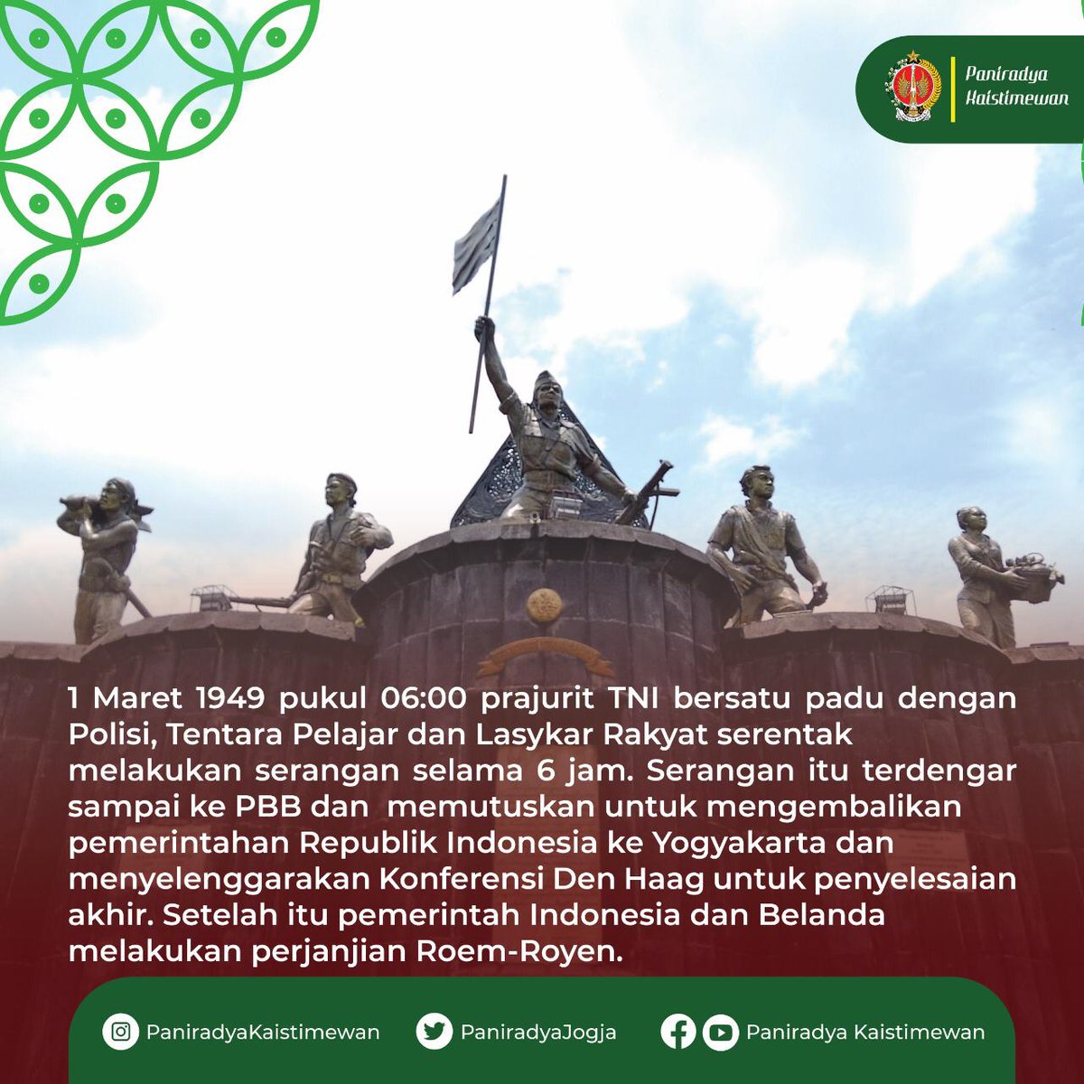 birotapemdiy's tweet photo. Setelah proklamasi kemerdekaan Republik Indonesia, pemerintah Belanda ternyata masih ingin menguasai nusantara dengan cara melakukan berbagai aksi militer.
@Paniradya_Jogja
#SeranganUmum1Maret1949 #Peristiwa6JamDiJogja #JanurKuning #YogyakartaIbukotaRepublik #JogjaIstimewa https://t.co/uMv3a1la9e