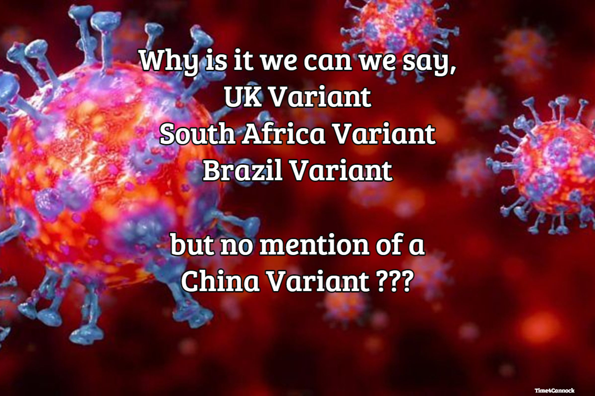 Time4Cannock's tweet photo. Why is it that our #scientists our #MSM ONLY talk of the
#UKvariant B.1.1.7
#SouthAfricanVariant B.1.351
#BrazilVariant P.1
Yet NEVER mention the #ChineseVariant🤔🤔🤔

Even Americas CDC does NOT mention it⬇️
https://t.co/VVH0UDHIk4 https://t.co/z4gJDGB3rg