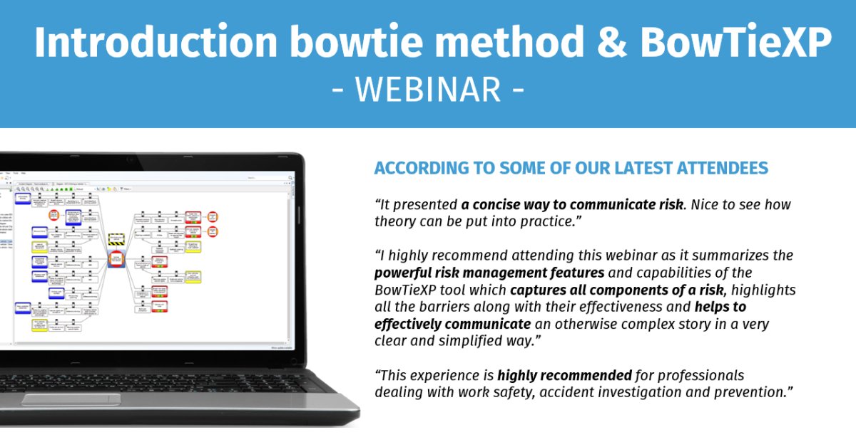 Cge Risk Are You Looking For Simple Ways To Capture And Communicate Risks Join The Webinar Introduction Bowtie Method Bowtiexp A Must For Professionals Dealing With Safety Accidentinvestigation