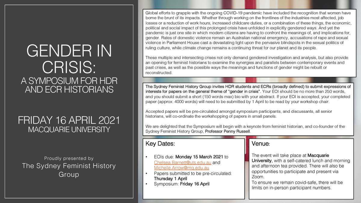 The SFHG is delighted to announce a CFP📌 for
&gt;&gt; Gender in Crisis: A Symposium for HDR and ECR historians &lt;&lt; To be held on Friday 16 April 2021 (in-person and Zoom attendance possible). Keynote: Prof Penny Russell. EOIs due 15 March. Please RT #twitterstorians